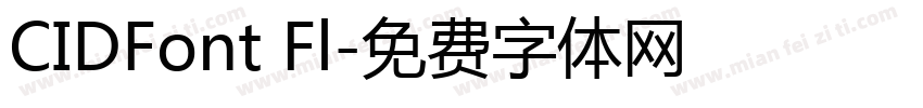 CIDFont Fl字体转换